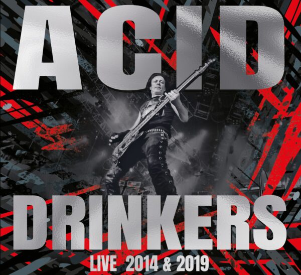 Acid Drinkers - Pol’and’Rock 2019 / Przystanek Woodstock 2014